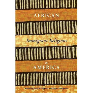 African Immigrant Religions in America