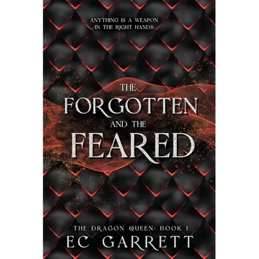 The Forgotten and The Feared: A Grimdark Romantasy
