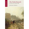 The Fields Beneath: The History of One London Village