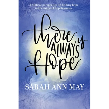 There Is Always Hope