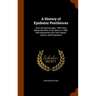 A History of Epidemic Pestilences: From the Earliest Ages, 1495 Years Before the Birth of Our Saviur to 1848: With Researches Into Their Nature, Cause