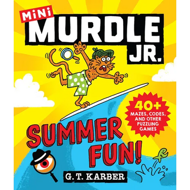 Murdle Jr.: Summer Fun!: 40+ Mazes, Codes, and Other Puzzling Games