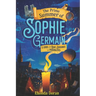 The Prime Summer of Sophie Germain: A Middle Grade STEM Adventure Inspired by a Real Girl Genius