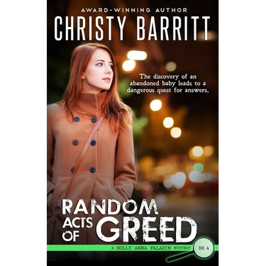 Random Acts of Greed