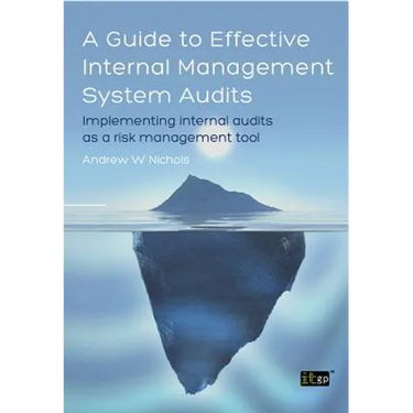 Guide to Effective Internal Management System Audits (A)