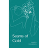 Seams of Gold