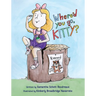 Where'd You Go, Kitty?
