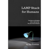LAMP Stack for Humans: How to turn a laptop into a web server on your local network