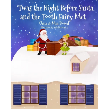 'Twas the Night Before Santa and the Tooth Fairy Met