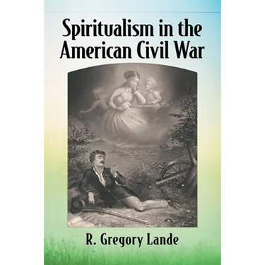 Spiritualism in the American Civil War