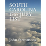 South Carolina 1767 Jury List