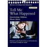 Tell Me What Happened