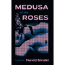 Medusa of the Roses