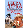 Dream With Me, Cowboy