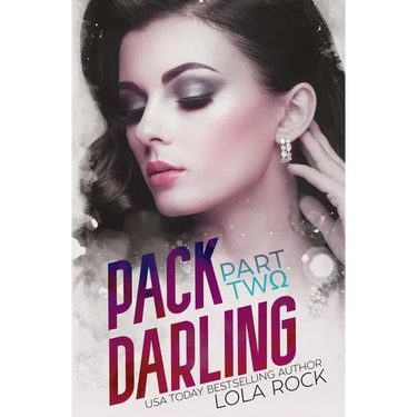 Pack Darling - Part Two