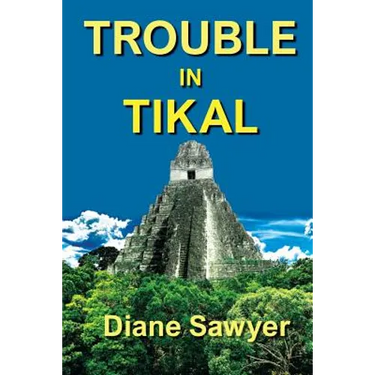 Trouble in Tikal