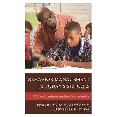 Behavior Management in Today's Schools: Implementing Effective Interventions