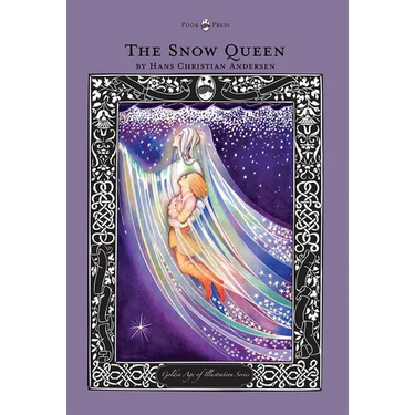 The Snow Queen - The Golden Age of Illustration Series