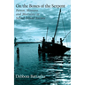 On the Bones of the Serpent: Person, Memory, and Mortality in Sabarl Island Society