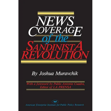 News Coverage of the Sandinista Revolution