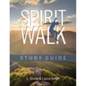 Spirit Walk Study Guide: Study Guide