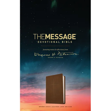 The Message Devotional Bible, Brown Cross: Featuring Notes & Reflections from Eugene H. Peterson