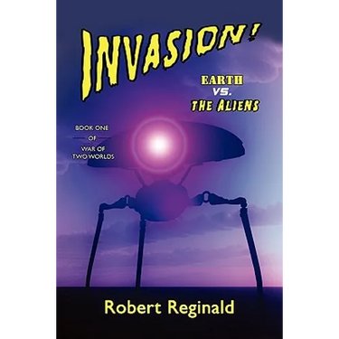 Invasion! Earth vs. the Aliens: War of Two Worlds, Book One