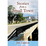 Stories from a Small Town