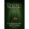 Dolores: My Journey Home (Finding Myself Beyond The ACE Family)-PART ONE