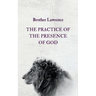 The Practice of the Presence of God