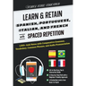 Learn & Retain Spanish, Portuguese, Italian, and French with Spaced Repetition: 1,000+ Anki Notes with Comparative Grammar, Vocabulary, Common Phrases