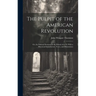 The Pulpit of the American Revolution: Or, the Political Sermons of the Period of 1776: With a Historical Introduction, Notes, and Illustrations