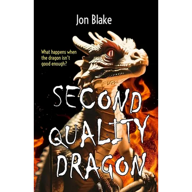 Second Quality Dragon