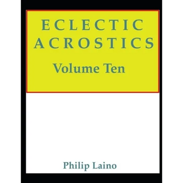 Eclectic Acrostics, Volume Ten: Volume Ten