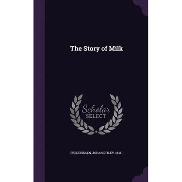 The Story of Milk