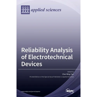 Reliability Analysis of Electrotechnical Devices
