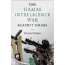The Hamas Intelligence War against Israel