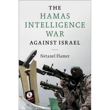 The Hamas Intelligence War against Israel