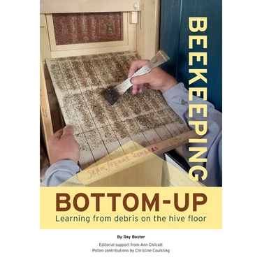 Bottom-Up Beekeeping