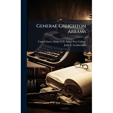 General Creighton Abrams