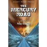 The Mercury Road