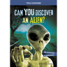 Can You Discover an Alien?: An Interactive Monster Hunt