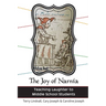 The Joy of Narnia: Teaching Laughter to Middle School Students