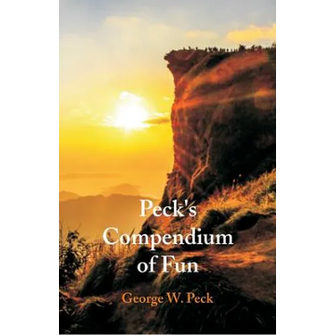 Peck's Compendium of Fun
