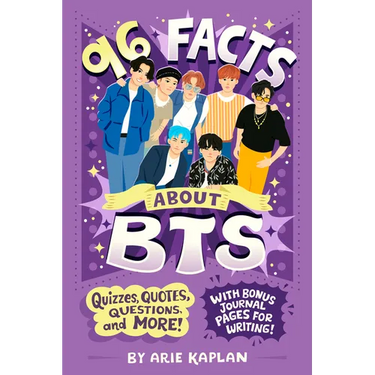 96 Facts about Bts: Quizzes, Quotes, Questions, and More! with Bonus Journal Pages for Writing!