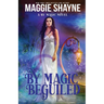 By Magic Beguiled