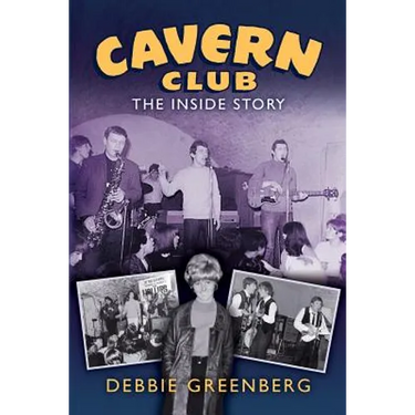 Cavern Club: The Inside Story