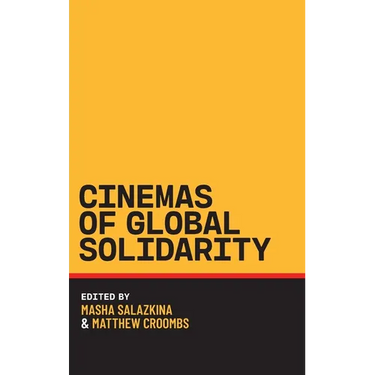 Cinemas of Global Solidarity
