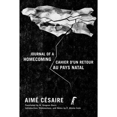 Journal of a Homecoming / Cahier d'un retour au pays natal