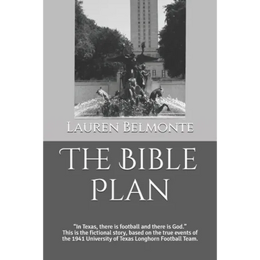 The Bible Plan: In Texas, there is football and there is God. This is the fictional story, based on the true events of the 1941, Unive